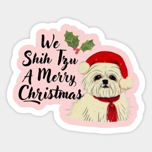 Funny Shih Tzu A Merry Christmas Crusty White Dog Malshi Puppy Sticker